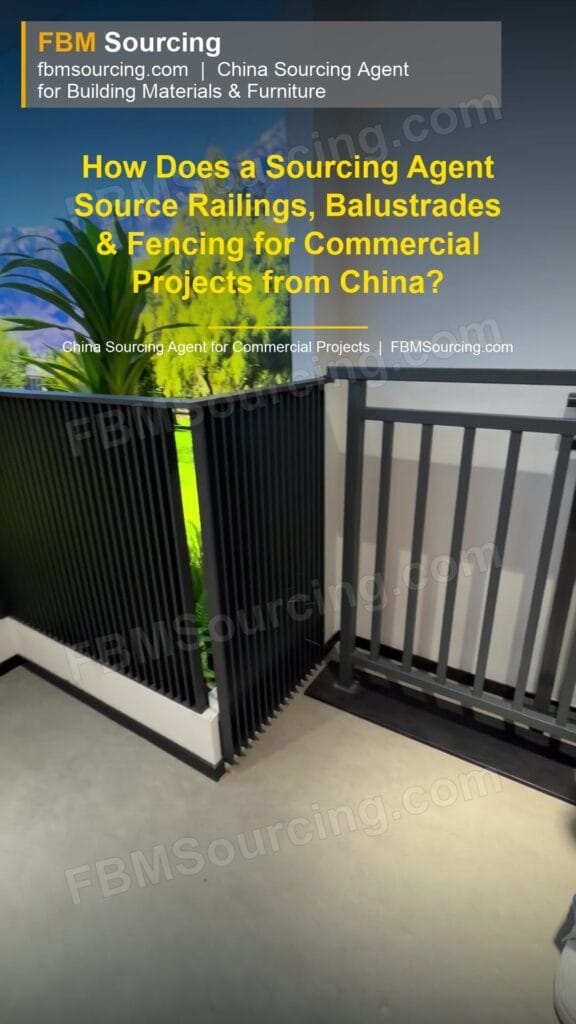 How Does a Sourcing Agent Source Railings & Balustrades for Hotel Projects?